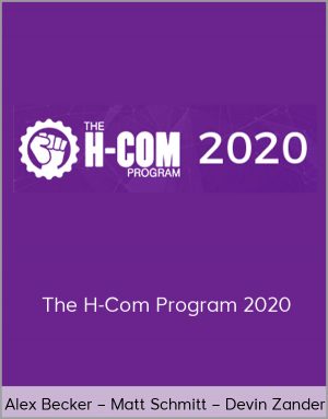 Alex Becker – Matt Schmitt – Devin Zander – The H-Com Program 2020