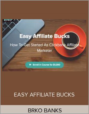 BRKO BANKS – EASY AFFILIATE BUCKS