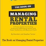 Brandon & Heather Turner – The Book on Managing Rental Properties