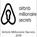 Chi Ta – Airbnb Millionaire Secrets 2019