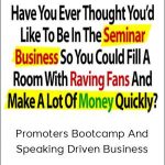 Dan Kennedy & Ron Legrand – Promoters Bootcamp And Speaking Driven Business