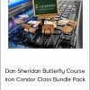 Dan Sheridan Butterfly Course + Iron Condor Class Bundle Pack