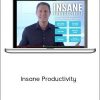 Darren Hardy – Insane Productivity