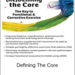 David Lemke - Defining the Core: The Key to Functional & Corrective Exercise