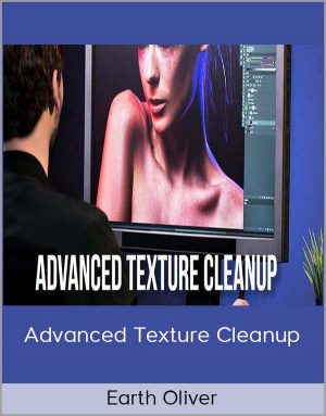 Earth Oliver – Advanced Texture Cleanup