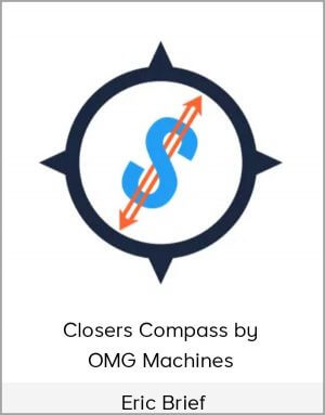 Eric Brief – Closers Compass by OMG Machines