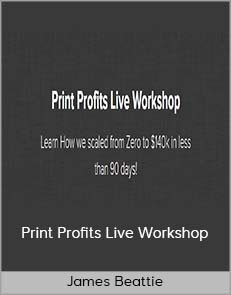 James Beattie – Print Profits Live Workshop