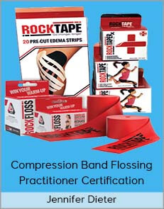 Jennifer Dieter – Compression Band Flossing Practitioner Certification