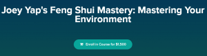 Joey Yap – Feng Shui Mastery: Mastering Your Environment