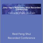 Joey Yap – Real Feng Shui Recorded Conference