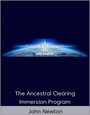 John Newton – The Ancestral Clearing Immersion Program