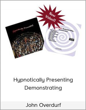 John Overdurf – Hypnotically Presenting & Demonstrating