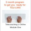 John Overdurf – Telecoaching U Online – Module One