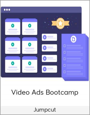 Jumpcut – Video Ads Bootcamp