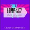 Katrina Ruth Programs – Launch it! Motherfucker