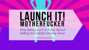 Katrina Ruth Programs – Launch it! Motherfucker