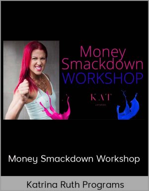 Katrina Ruth Programs – Money Smackdown Workshop