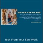 Katrina Ruth Programs – Rich From Your Soul Work