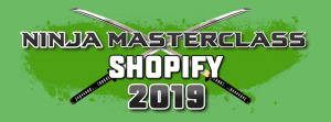 Kevin David – Ninja Masterclass Shopify 2019