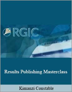 Kimanzi Constable – Results Publishing Masterclass