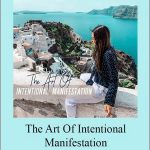 Kimberley Wenya – The Art Of Intentional Manifestation