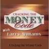 Larry Williams – Cracking the Money Code