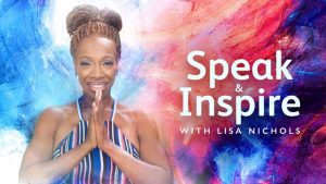 Lisa Nichols – Mindvalley – Speak and Inspire