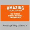 Matt Clark and Jason Katzenback – Amazing Selling Machine 11