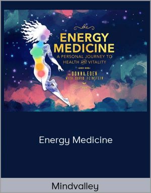 Mindvalley – Energy Medicine