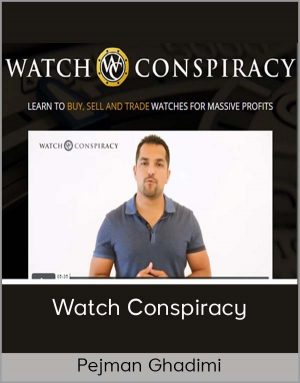 Pejman Ghadimi – Watch Conspiracy