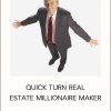 RON LEGRAND QUICK TURN REAL ESTATE MILLIONAIRE MAKER