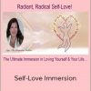 Radiant Radical – Self-Love Immersion