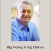 Ron LeGrand – Big Money In Big Chunks