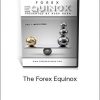 Russ Horn – The Forex Equinox