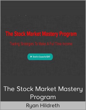 Ryan Hildreth – The Stock Market Mastery Program