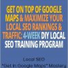 SEO Intelligence – Local SEO “Get In Google Maps” Mastery