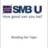 SMB Capital – Reading the Tape