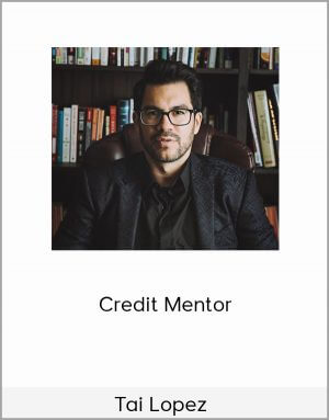 Tai Lopez – Credit Mentor