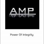 Authentic Man Program (AMP) - Power Of Integrity