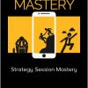 Ben Adkins – Strategy Session Mastery