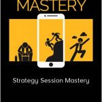 Ben Adkins – Strategy Session Mastery