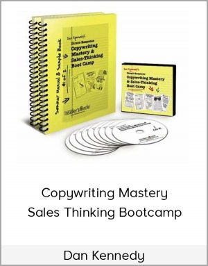 Dan Kennedy – Copywriting Mastery & Sales Thinking Bootcamp