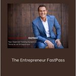 Darren Hardy – The Entrepreneur FastPass