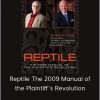 David Ball, Don C. Keenan – Reptile The 2009 Manual of the Plaintiff’s Revolution