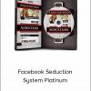 Dean Cortez – Facebook Seduction System Platinum