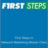 Eric Worre – First Steps in Network Marketing Master Class