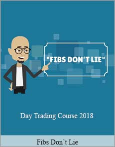 Fibs Don’t Lie – Day Trading Course 2018