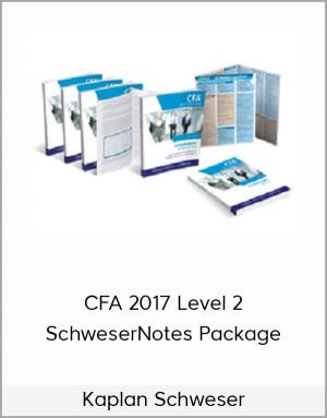 Kaplan Schweser – CFA 2017 Level 2 SchweserNotes Package