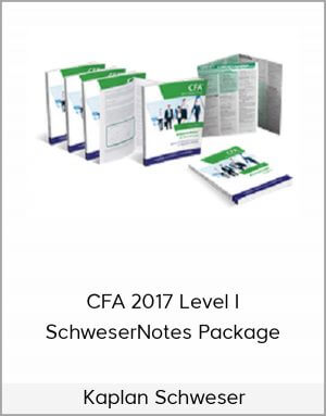 Kaplan Schweser – CFA 2017 Level I SchweserNotes Package