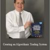 Kevin Davey – Building Algorithmic Trading Systems